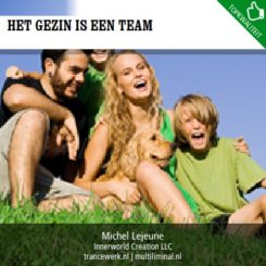 Het gezin is een team