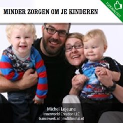 Minder zorgen om je kinderen
