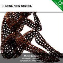 Opgesloten gevoel