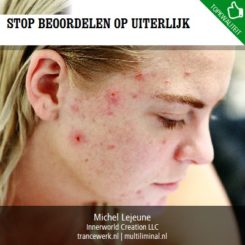 Stop beoordelen op uiterlijk