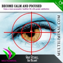 Become Calm and Focused