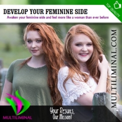 Develop Your Feminine Side