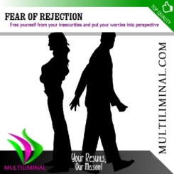 Fear of Rejection