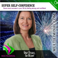 Super Self-Confidence
